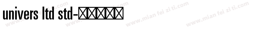 univers ltd std字体转换